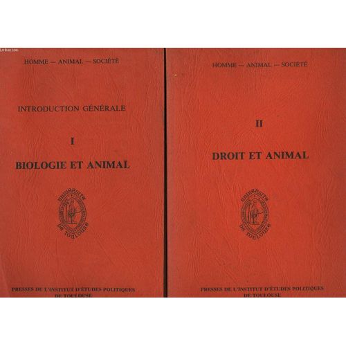 Etudes - Semaine Internationale De L'animal, Mai 1987, Toulouse - N° 1 - Biologie Et Animal - Etudes