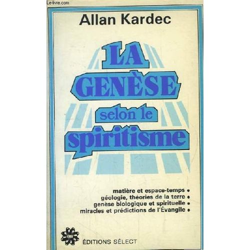 La Genèse Selon Le Spiritisme