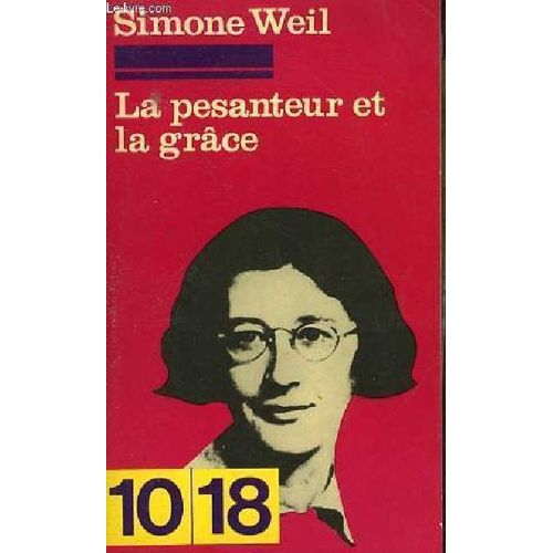 La Pesanteur Et La Grâce