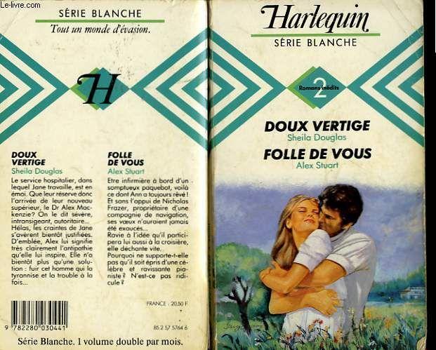 Doux Vertige ; Folle De Vous