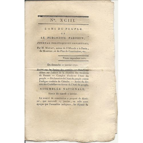 Ami Du Peuple (L') Ou Le Publiciste Parisien  N° 93 : Journal Politique Et Impartial Par M Marat Auteur De L'offrande À La Patrie Du Moniteur, Et Du Plan De Constitution Ect...