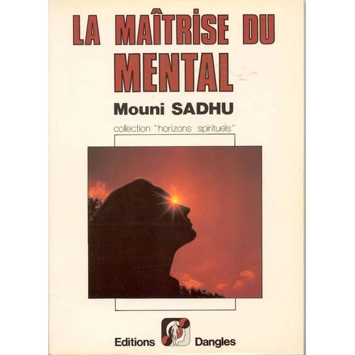 Maîtrise (La) Du Mental