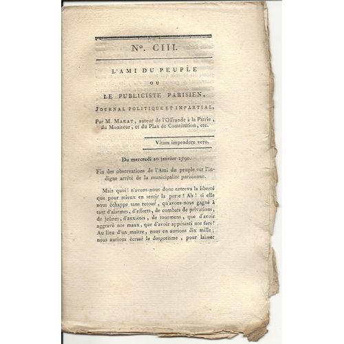 Ami Du Peuple (L') Ou Le Publiciste Parisien  N° 103 : Journal Politique Et Impartial Par M Marat Auteur De L'offrande À La Patrie Du Moniteur, Et Du Plan De Constitution Ect...