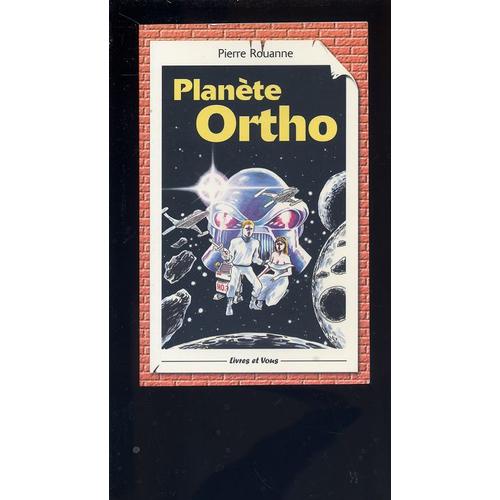 Planète Ortho