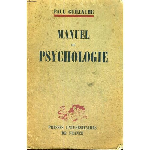 Manuel De Psychologie - Nouvelle Edition Revue Et Augmentee