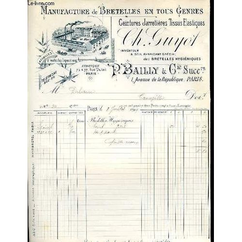Facture Ancienne Illustree De La Manufacture De Bretelles En Tous Genre Ceinture Jarretieres Tissus Elastique Ch.Gupot Inventeur Et Seul Fabricant Specail Des Bretelles Hygieniques P.Bailly ...