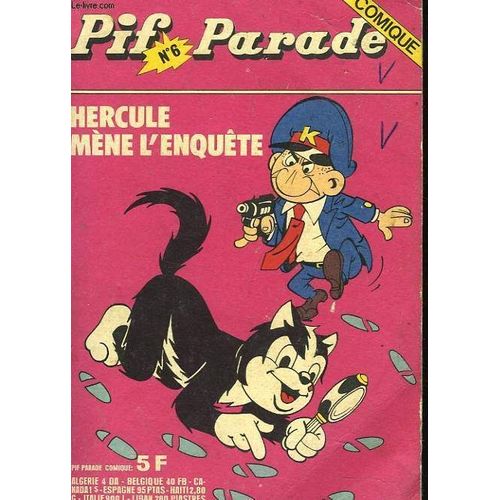 Pif Parade N°6. Hercule Mene L'enquête.