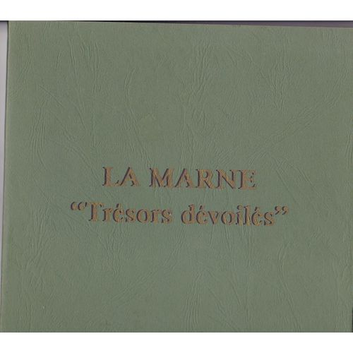 La Marne  -  Trésors Dévoilés