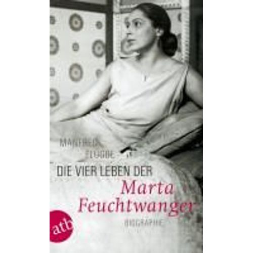 Die Vier Leben Der Marta Feuchtwanger