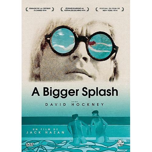 A Bigger Splash