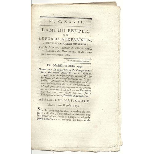 Ami Du Peuple (L') Ou Le Publiciste Parisien  N° 127 : Journal Politique Et Impartial Par M Marat Auteur De L'offrande À La Patrie Du Moniteur, Et Du Plan De Constitution Ect...