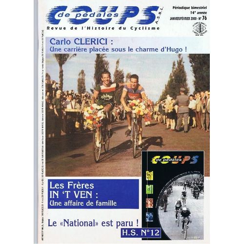 Coups De Pédales, Revue De L' Histoire Du Cyclisme  N° 76