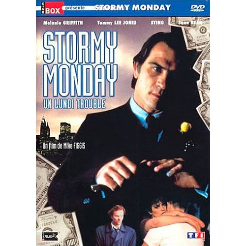 Stormy Monday - Un Lundi Trouble