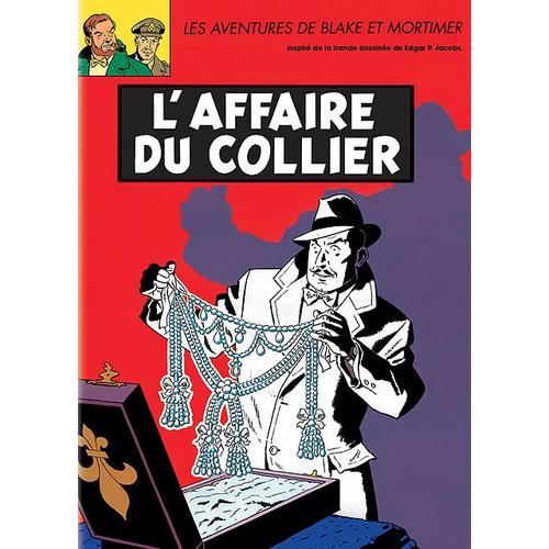 Blake Et Mortimer - L'affaire Du Collier