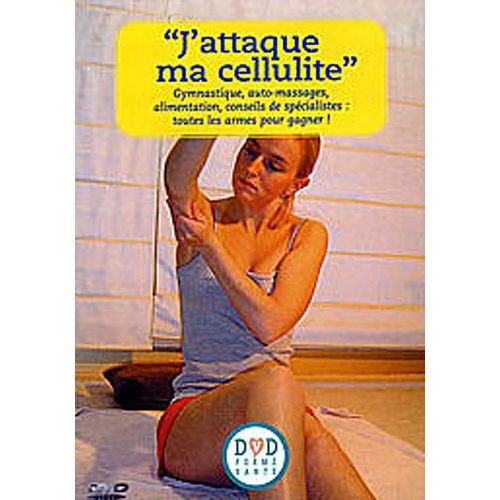J'attaque Ma Cellulite
