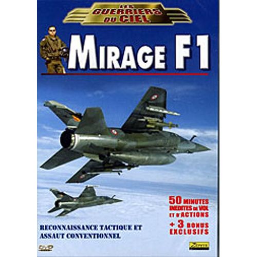 Les Guerriers Du Ciel - Mirage F1