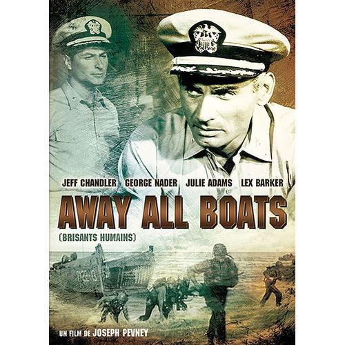 Away All Boats (Brisants Humains)