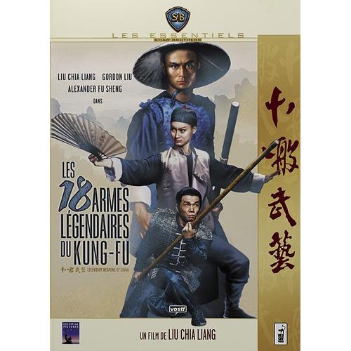 Les 18 Armes Légendaires Du Kung-Fu