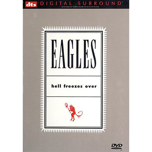 Eagles - Hell Freezes Over