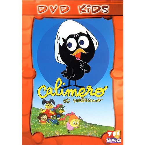 Calimero Et Valeriano