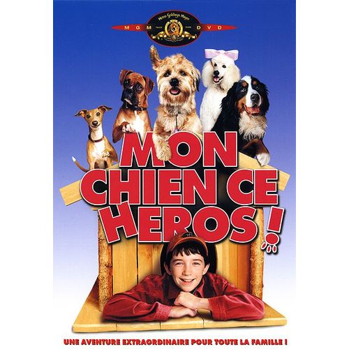 Mon Chien Ce Héros !
