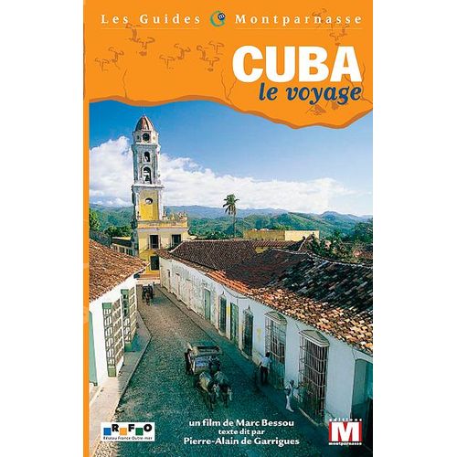 Cuba, Le Voyage