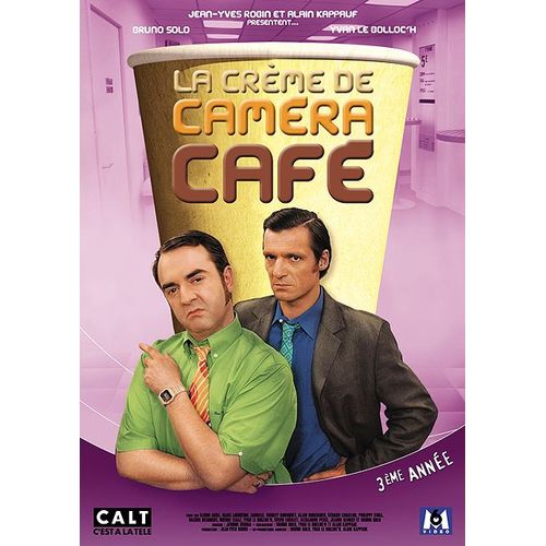 La Crème De Caméra Café - Best Of - 3