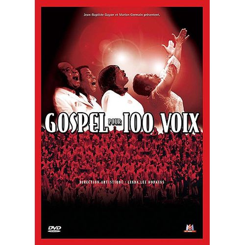 Gospel Pour 100 Voix
