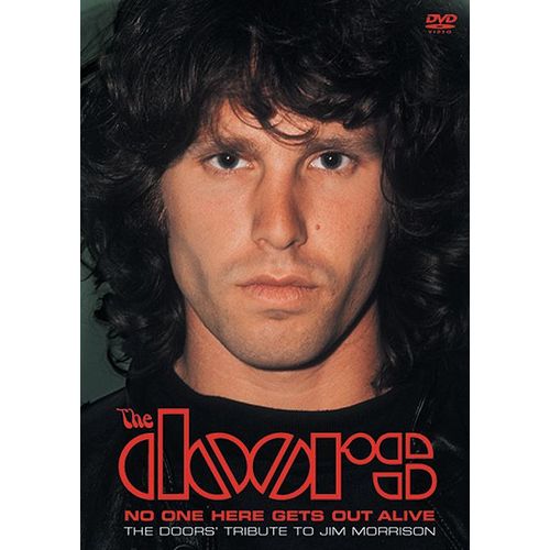 The Doors - No One Here Gets Out Alive, The Doors' Tribute To Jim Morrison
