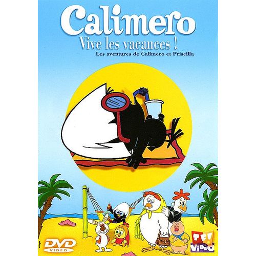 Calimero - Vive Les Vacances !