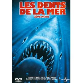 Les Dents De La Mer 2ème Partie