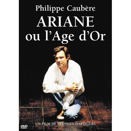Ariane Ou L'âge D'or