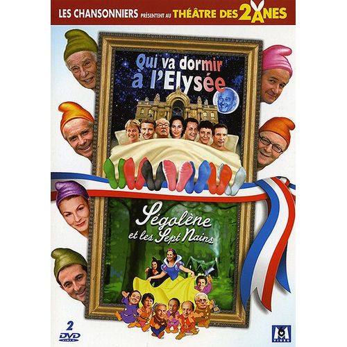 Théâtre Des 2 Ânes - Ségolène Et Les Sept Nains + Qui Va Dormir À L'elysée