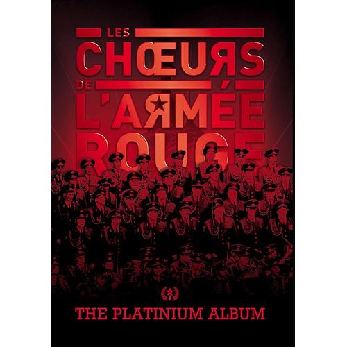 Les Choeurs De L'armée Rouge - Édition Platinum