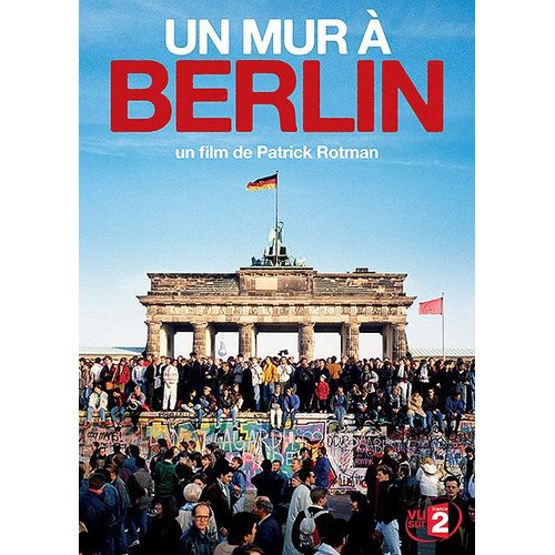 Un Mur À Berlin