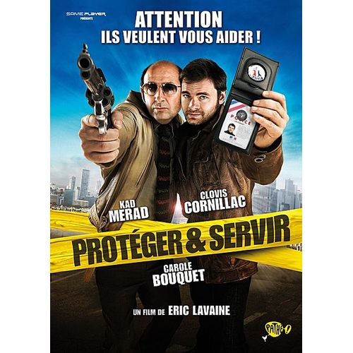 Protéger & Servir