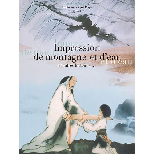 Impression De Montagne Et D'eau Et Autres Histoires...