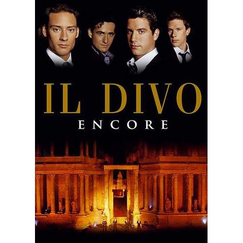 Il Divo - Encore