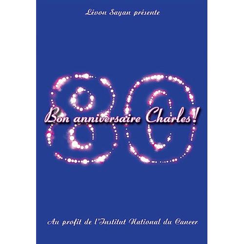 Aznavour, Charles - 80, Bon Anniversaire Charles !