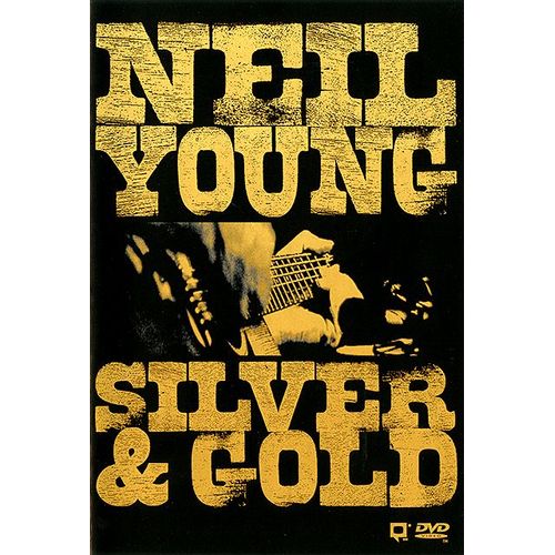 Neil Young - Silver & Gold