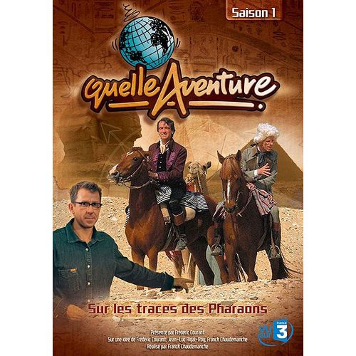 Quelle Aventure ! - Saison 1 - 1 - Sur Les Traces Des Pharaons