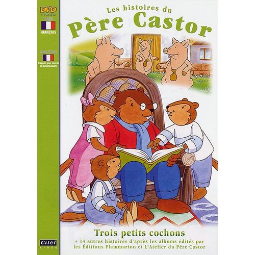 Les Histoires Du Père Castor - 3 - Trois Petits Cochons
