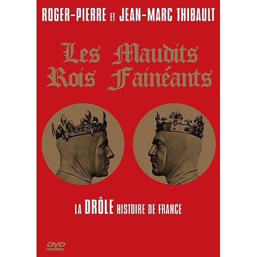 Les Maudits Rois Fainéants