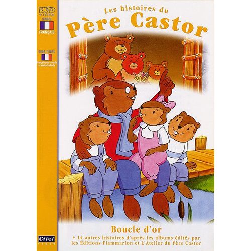 Les Histoires Du Père Castor - 6 - Boucle D'or