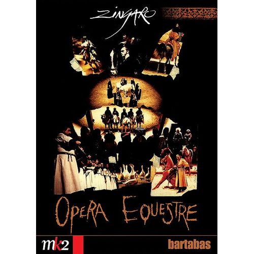 Zingaro - Opéra Equestre