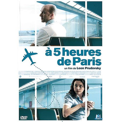 À 5 Heures De Paris