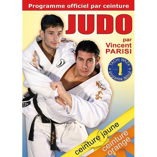 Judo - Programme Officiel Par Ceinture : Ceinture Jaune - Ceinture Orange