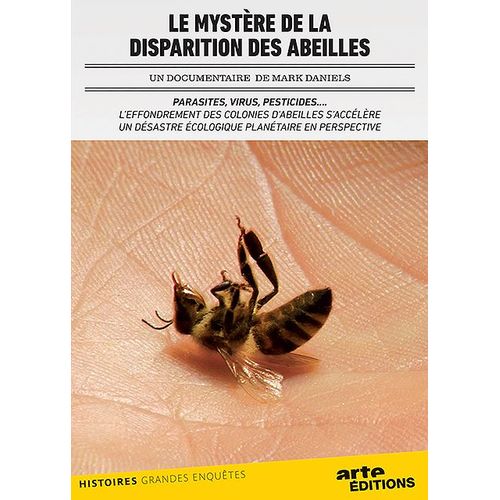 Le Mystère De La Disparition Des Abeilles