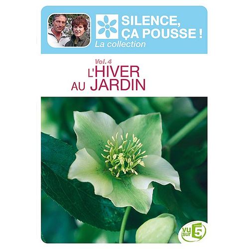 Silence Ça Pousse ! - Vol. 4 - L'hiver Au Jardin