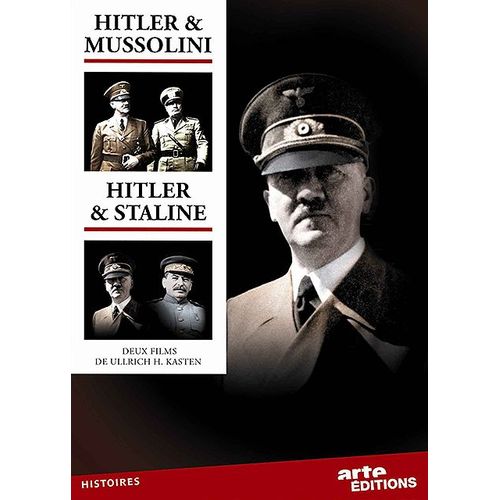 Hitler & Mussolini / Hitler & Staline